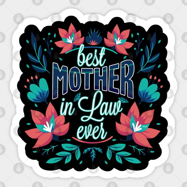 Best Mother In Law Ever Flower Sticker by creative